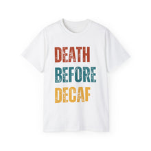 Death Before Decaf