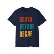 Death Before Decaf